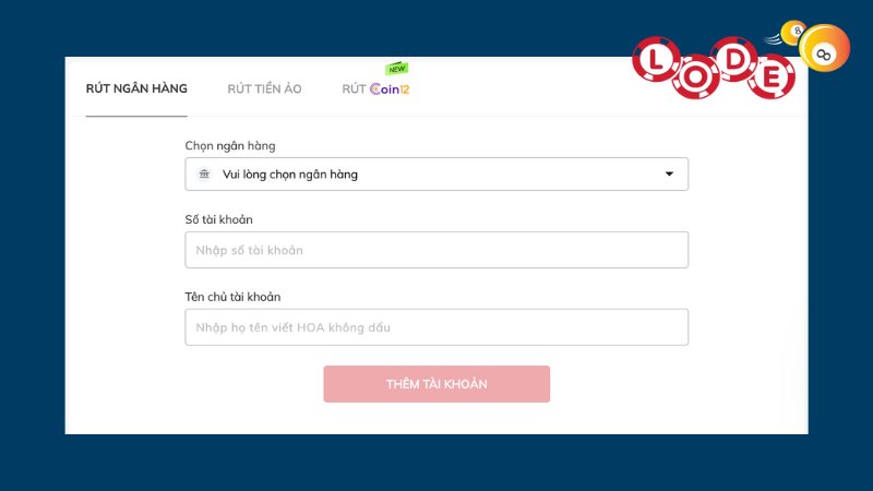 Rút về ngân hàng là cách giao dịch truyền thống tại nền tảng
