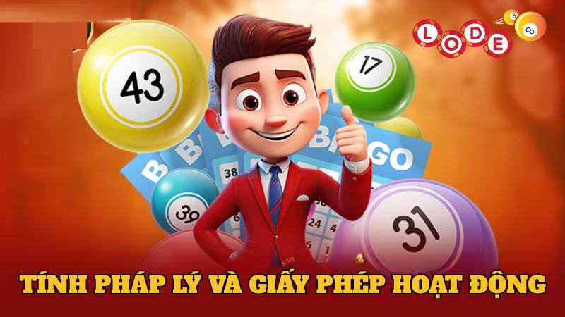 Nhà cái có nền tảng pháp lý và giấy phép hoạt động