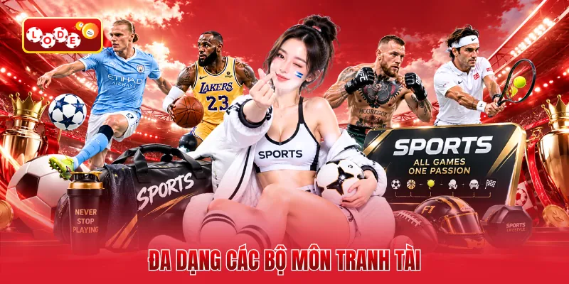 Đa dạng các bộ môn tranh tài
