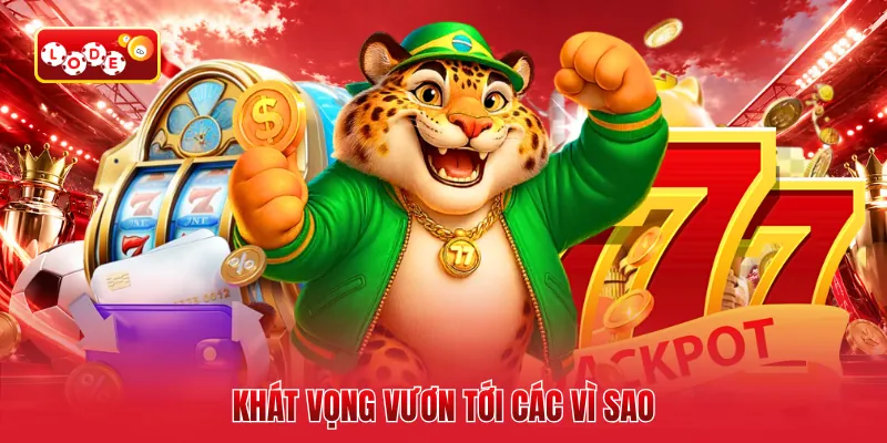 Khát vọng vươn tới các vì sao